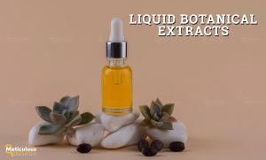 Liquid Botanical Extracts Market